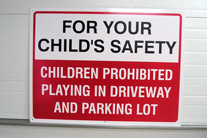 For your child's safety, aluminum sign 